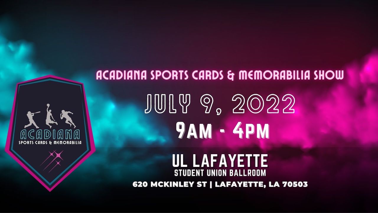 Lafayette Hosts Acadiana Sports Cards & Memorabilia Show July 9