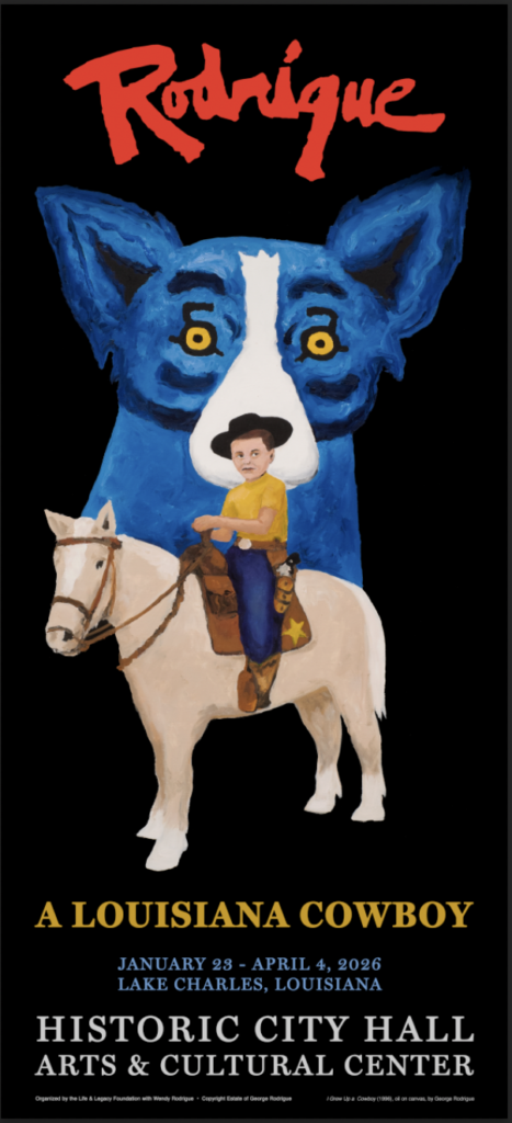 George Rodrigue exhibit in Lake Charles: "Rodrigue: A Louisiana Cowboy"