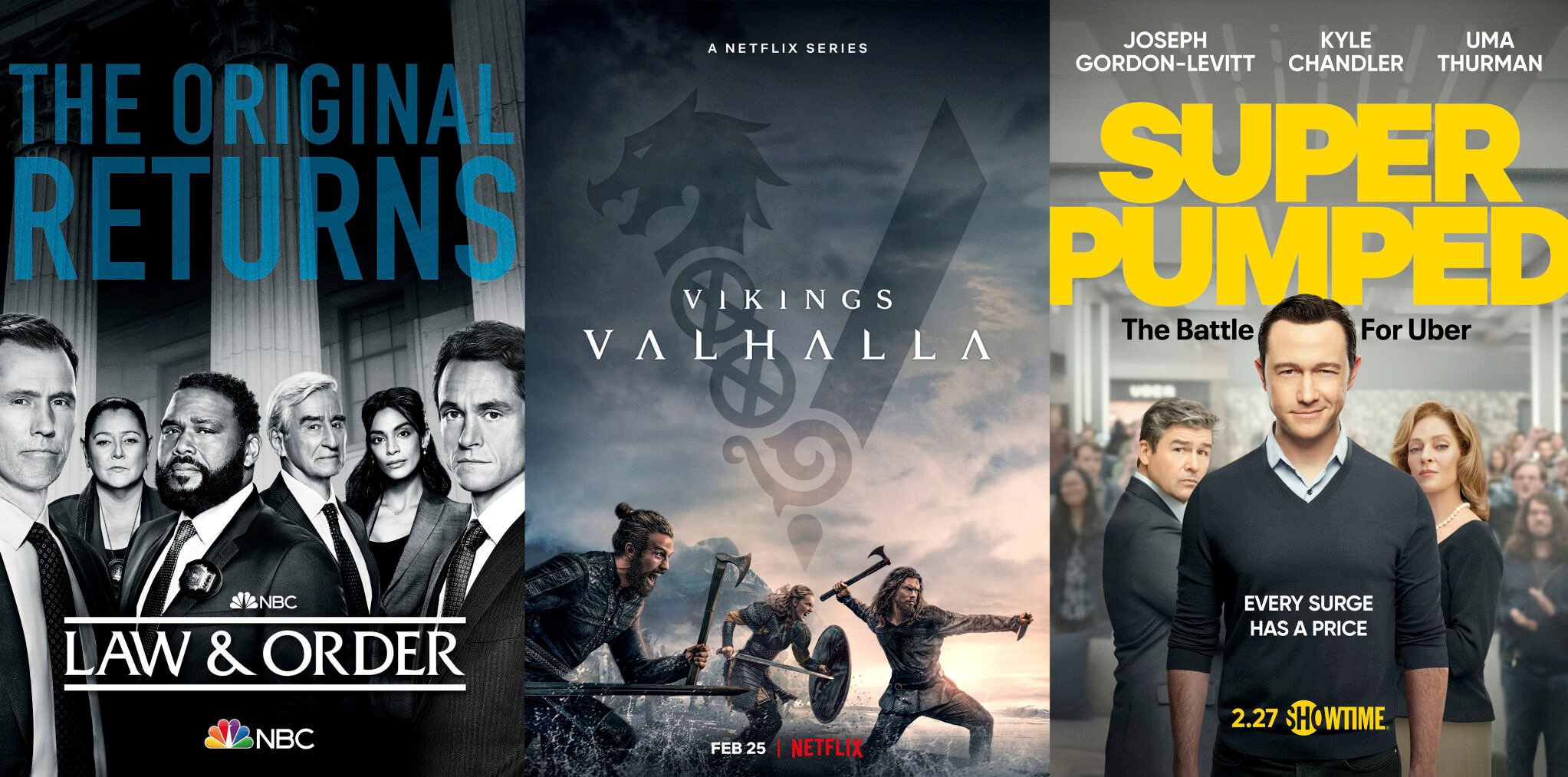 <p>This combination of photos shows promotional art for "Law & Order," a series premiering Feb. 24 on NBC, left, "Vikings: Valhalla," premiering Feb. 25 on Netflix, and “Super Pumped: The Battle for Uber,” premiering Feb. 27 on Showtime. (NBC/Netflix/Showtime via AP)</p>