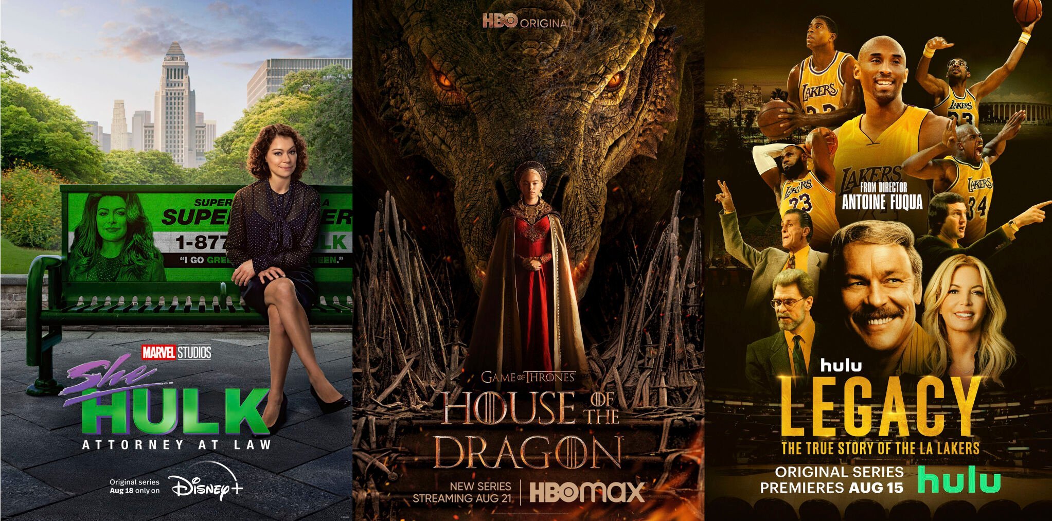 <p>This combination of images shows promotional art for “She-Hulk: Attorney at Law,” premiering Aug. 18 on Disney+, left, "House of the Dragon," premiering Aug. 21 on HBO Max, center, and “Legacy: The True Story of the LA Lakers,” a 10-part docuseries debuting Monday, Aug. 15, on Hulu. (Disney+/HBO Max/Hulu via AP)</p>
