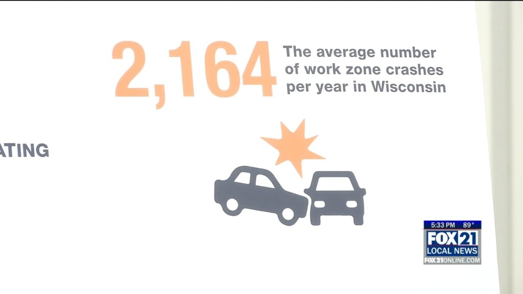 Wisconsin Department Of Transportation Urging Safe Driving In Work Zones