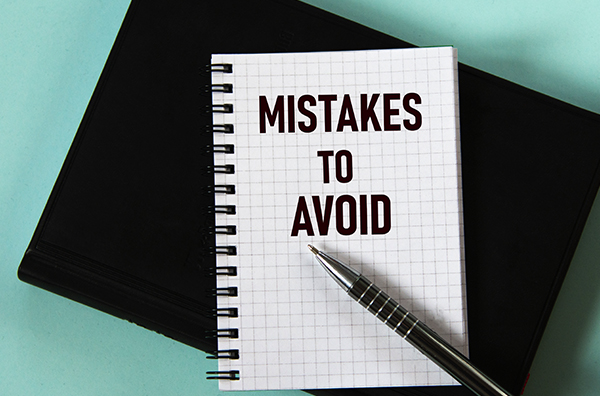Mistakes To Avoid Article