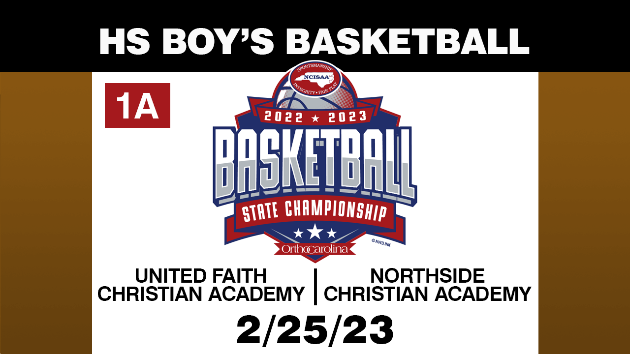 United Faith Christian Academy Vs. Northside Christian Academy 1a 