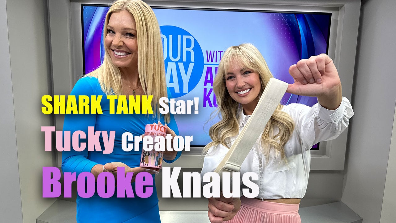 From Invention To Shark Tank Stardom: Tucky Creator Brooke Knaus - Bahakel  Entertainment