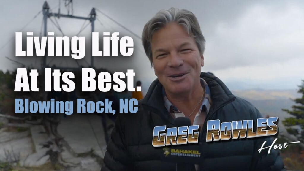 Living Life Blowing Rock