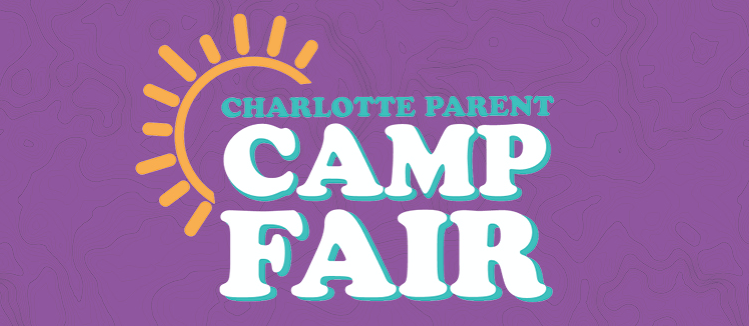 2024 Charlotte Summer Camp + Activity Fair (Virtual) Charlotte Parent