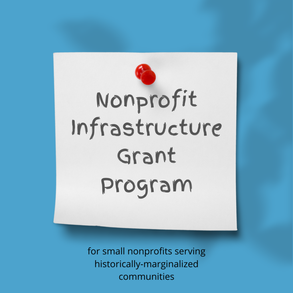 Nonprofit Infrastructure Grant Program