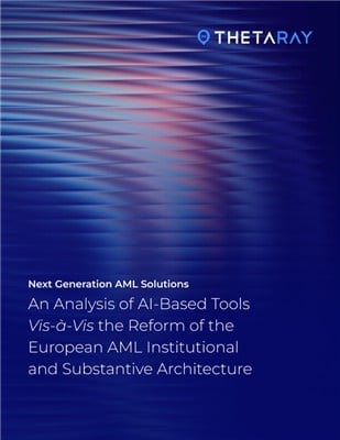 Thetaray Report Warns Europe’s Aml System At ‘breaking Point’ As New Regulations Make Ai Adoption Inevitable