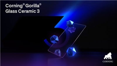Corning Launches Corning® Gorilla® Glass Ceramic 3 With Enhanced Drop Durability