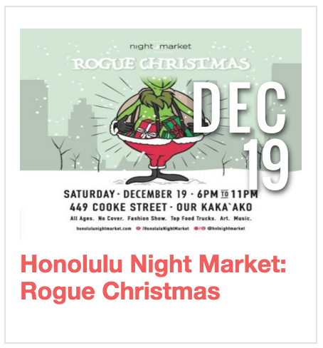 Honolulu night market: Rogue Christmas