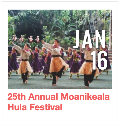 25th Annual Moanikeala Hula Festival