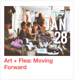 Art + Flea: Moving Forward