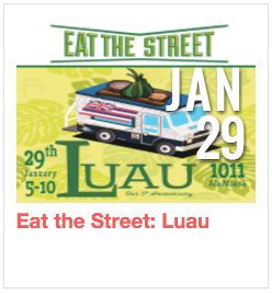 Eat the Street Luau