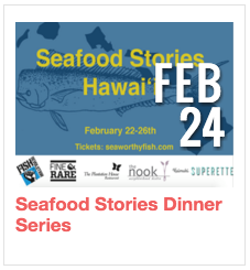Seafood Stories Dinner Series