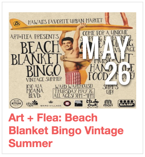 Art + Flea: Beach Blanket Bingo Vintage Summer