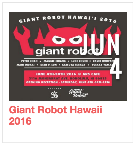 Giant Robot Hawaii 2016