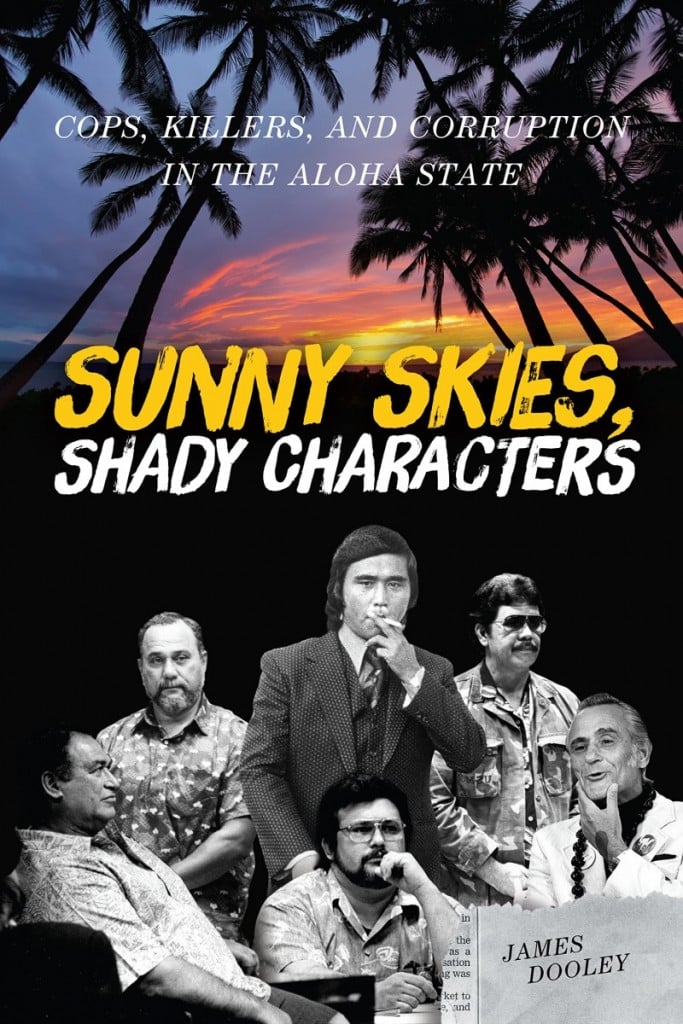 Sunny Skies Shady Characters James Dooley Book Uh Press