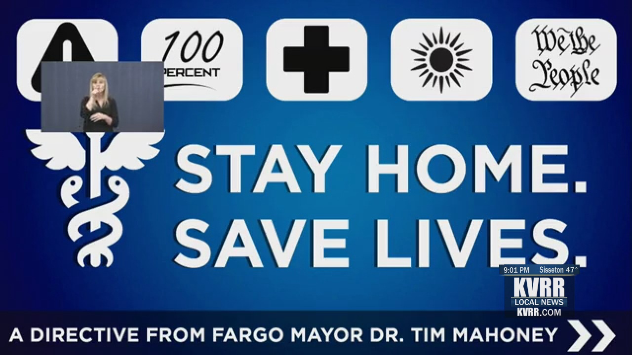 Fargo & West Fargo Unveil "Stay Home Save Lives" Directive KVRR Local