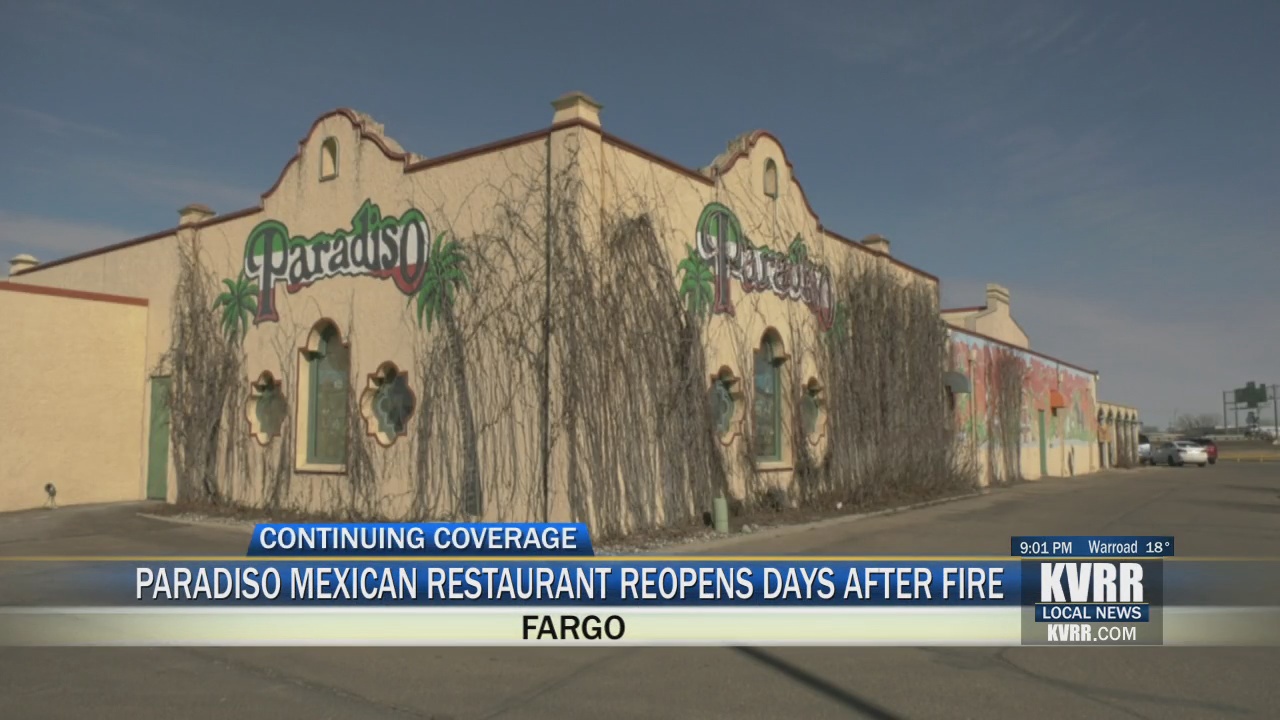 paradiso-mexican-restaurant-reopens-days-after-fire-kvrr-local-news