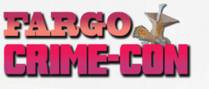 Fargo Crimecon 010924