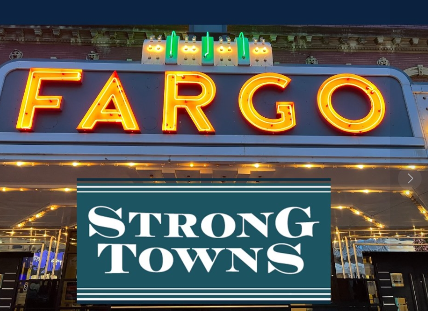 Strong Towns Fargo