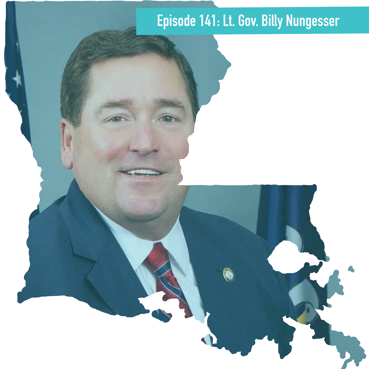 Episode 141: Billy Nungesser - Lt. Gov. Takes on Diversion Projects and ...
