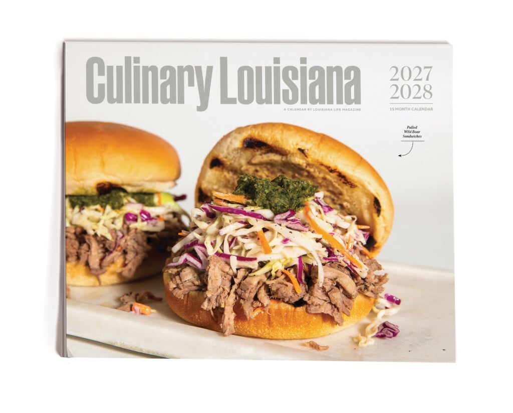 Louisiana Life Culinary Calendar 2027-2028 Louisiana Life Culinary Calendar 2027-2028