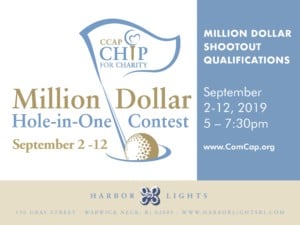 CCAP Chip for Charity Million Dollar Hole-in-One Contest @ Harbor Lights | Warwick | Rhode Island | United States