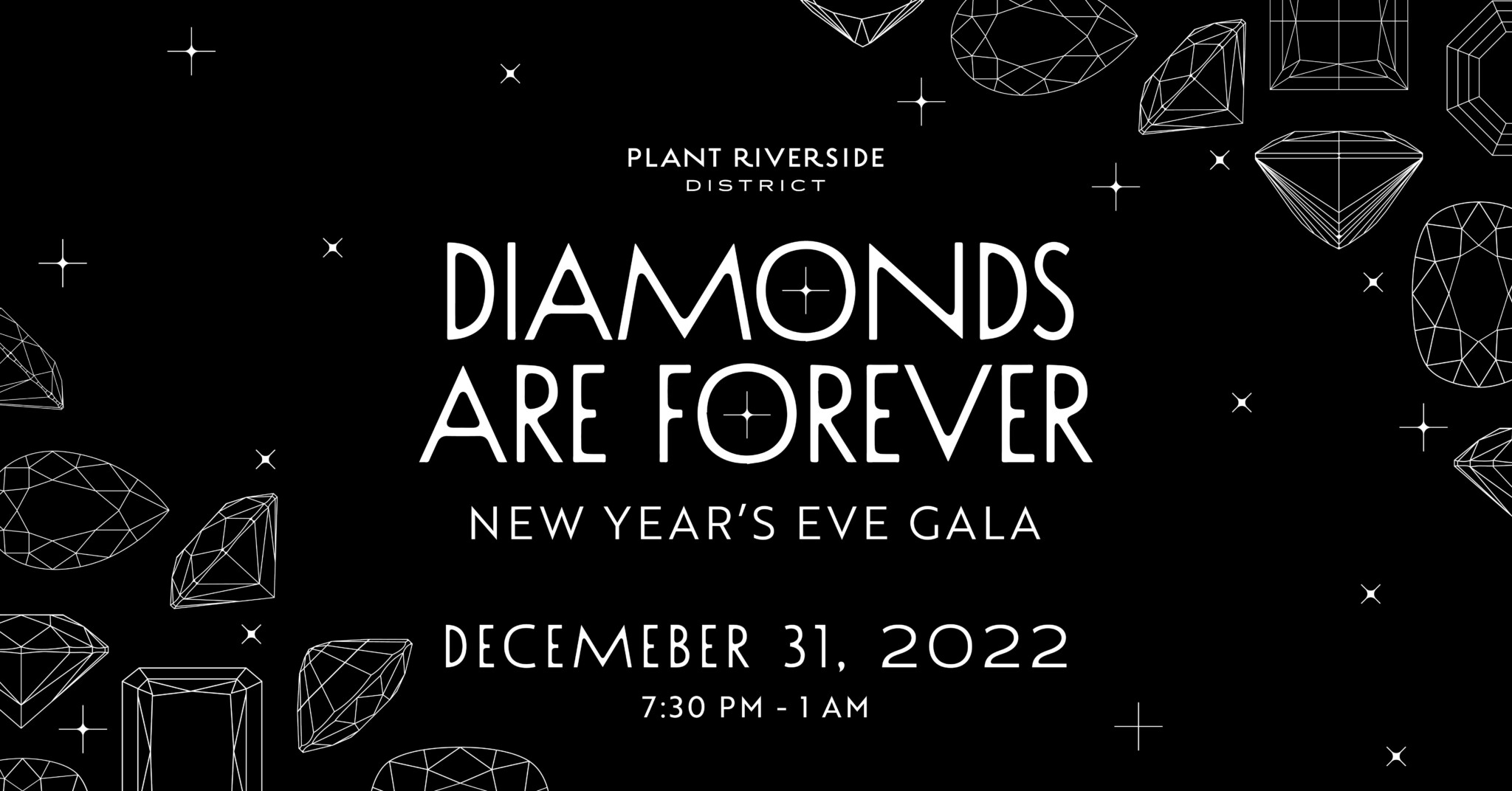 plant-riverside-district-presents-diamonds-are-forever-a-new-year-s