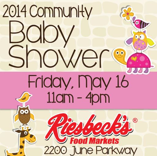 Riesbeck's Community Baby Shower This Friday May 16th