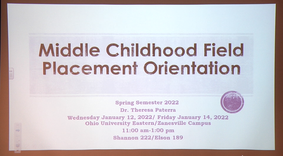 Ouz Aya And Middle Childhood Field Placement Orientation Meeting