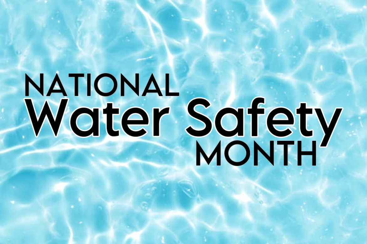 May is National Water Safety Month