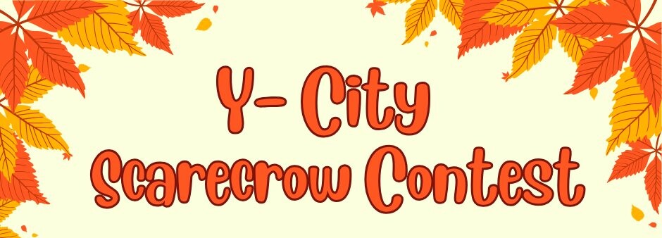 Y City Scarecrow Contest